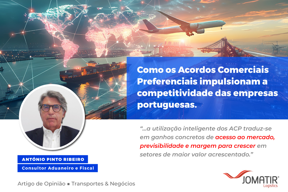 Como os acordos comerciais preferenciais impulsionam a competitividade das empresas portuguesas