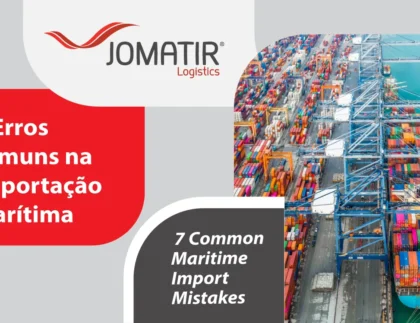 7 Erros Comuns na Importação Marítima